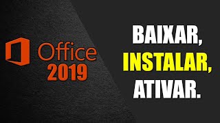 Como Baixar Instalar e Ativar o PACOTE OFFICE 2019 l DIRETO DA MICROSOFT l PTBR  NOVO MÉTODO [upl. by Jules]