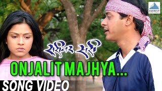 Onjalit Majhya Song Video  Sarivar Sari  Marathi Songs  Mansi Salvi Madhura Sadhana Sargam [upl. by Aneehsak]