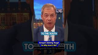 Nigel Farage Europe Gets Tough We Get Soft uk politics [upl. by Sallyanne162]