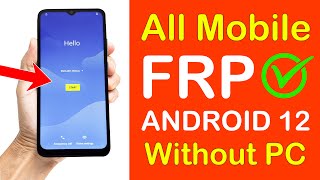 ANDROID 12 All Mobile Phones FRP UNLOCK without pc  Android 12 Go Edition💥New Method [upl. by Arodoet692]