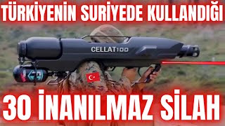 Türkiyenin Suriyede Kullandığı 30 İnanılmaz Silah [upl. by Ariaz]