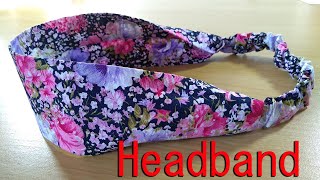 Sew an Elastic Headband  DIY Wide Headband  tutorial  Hairband Sewing Tutorial  Venda  Bandeau [upl. by Knoll]