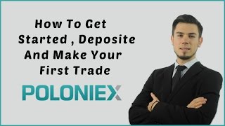 Poloniex Trading Tutorial  How To Get Started And Make Your First Trade [upl. by Lanae]