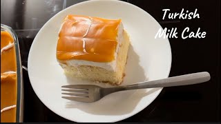 Turkish Milk Cake Recipe  TresLeches Cake in Turkish Style  3 Milk Cake Recipe [upl. by Hannaj]