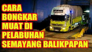 Cara Cepat Bongkar Muat Kapal Gede di Pelabuhan Balikpapan [upl. by Spalla89]