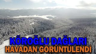 KÖROĞLU DAĞLARININ HAVADAN GÖRÜNTÜLENDİ 29012022 [upl. by Seymour]