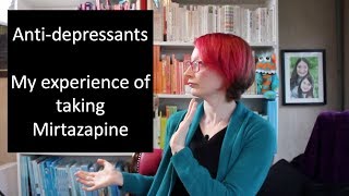 Antidepressants My experience of taking Mirtazapine Zispin  SolTab  Remeron [upl. by Myrtie]