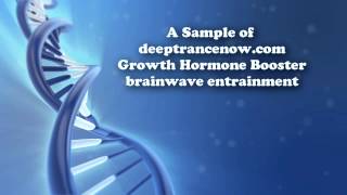 Growth Hormone Booster Brainwave Entrainment Sample [upl. by Aeslek101]