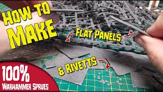 Turn Warhammer 40k Sprues into Flat Panels [upl. by Malet677]