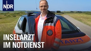 Notdienst im Urlaubsparadies – Der Inselarzt von Wangerooge  Die Nordreportage  NDR Doku [upl. by Othella]