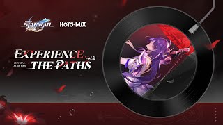 Experience the Paths Vol 2 Original Game Soundtrack  Honkai Star Rail [upl. by Peppi]