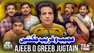 Ajeeb O Greeb Jugtain  Jugtain In Tea Time 531 [upl. by Atiekal]