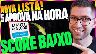 🎆 NOVO 5 Cartões que estão APROVANDO com muita facilidade SCORE BAIXO [upl. by Salomone]