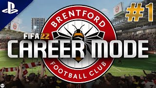 FIFA 22  Career Mode  1  Brentford [upl. by Martina]