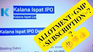 Kalana Ispat IPO  Kalana Ispat IPO GMP Today  Kalana Ispat IPO Review  Kalana Ispat IPO Analysis [upl. by Coad994]