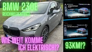 BMW 230e PlugInHybrid wie weit komme ich mit 93km elektrischer Reichweite im Alltag [upl. by Enamrahc]