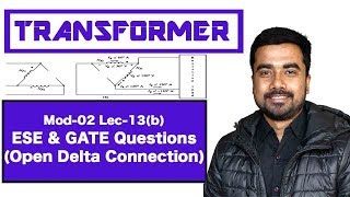 Mod02 Lec13b GATE amp ESE Question on Open Delta Connection  Electrical Machine  GATE 2019 [upl. by Nhguaval]