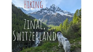 Hiking in Zinal Switzerland  June 2024 [upl. by Krenek]