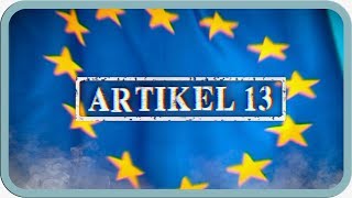 Kommt Artikel 13 jetzt Und dann [upl. by Edda4]