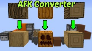 AFK Converter for Carved Pumpkin and Stripped Log  Minecraft STILL works [upl. by Dur753]