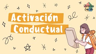 ✨Activación Conductual✨ [upl. by Ginger]