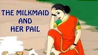 The Milkmaid And Her Pail  Panchatantra Tales For Kids In English [upl. by Divadnoj]