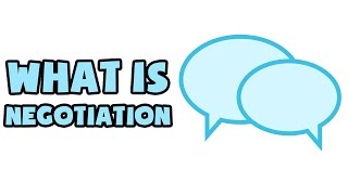 What is Negotiation  Explained in 2 min [upl. by Anayk845]