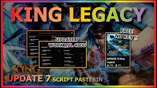 KING LEGACY Script Pastebin 2024 UPDATE 7 AUTO FARM  FAST FARM  NO KEY WORK LEVEL 4800 [upl. by Apfelstadt709]