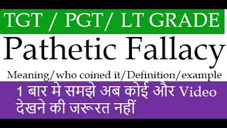 Pathetic Fallacy Term I Who Coined it  Meaning  Example in Hindi [upl. by Irianat]