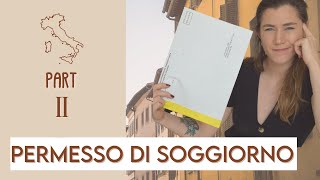 How to Apply for Your Permesso di Soggiorno Part 2  Moving to Italy [upl. by Bleier]