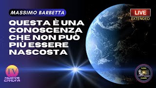 Massimo Barbetta  Una Conoscenza Che Non Può Essere Più Nascosta [upl. by Heimer930]