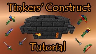 Tinkers Construct Tutorial  Basics to Endgame Tools amp Weapons [upl. by Einafats]