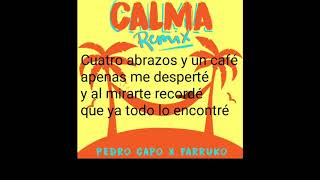 Calma letra remix [upl. by Eneles]