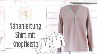 Nähanleitung lillesol Shirt mit Knopfleiste  ein Jerseyshirt mit Knöpfen nähen [upl. by Perr]