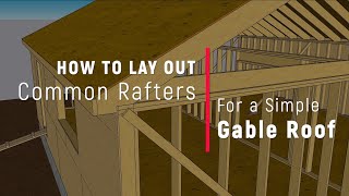 Common Rafter Layout How to Measure Mark and Cut Rafters for a Gable Roof [upl. by Reivazx]