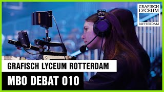 MBO DEBAT 010  Grafisch Lyceum Rotterdam [upl. by Notsek]