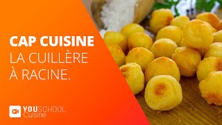 CAP Cuisine • La cuillère à racine [upl. by Arbrab]