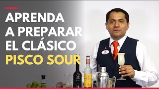 Cómo preparar Pisco Sour en pocos minutos  RECETA  TUTORIAL [upl. by Hebner]