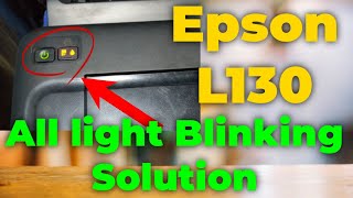 Epson L220 Red Light Blinking Problem Solved  Complete Guide [upl. by Nidia]