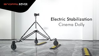 SNOPPA ROVER  THE WORLD 1ST ELECTRIC CINEMA DOLLY 2022 [upl. by Brower910]