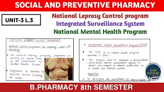 Leprosy amp Mental Health control program  IDSP  Social amp Preventive Pharmacy Unit3 L3 [upl. by Ardine359]