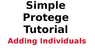 A Simple Protege Tutorial 5 Adding Individuals [upl. by Yancey]