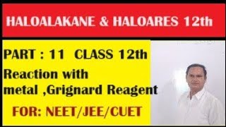 grignardreagent  haloalkane reaction with metal  part 11 [upl. by Aivirt]