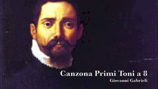 Giovanni Gabrieli  Canzona Primi Toni a 8 [upl. by Ciro]