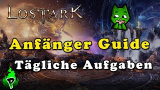 Anfänger Guide Tägliche Aufgaben  Lost Ark EU  DerPyr0n [upl. by Adnavoj625]