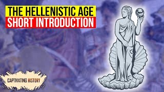 The Hellenistic Age  Facts You Should Know [upl. by Wilona]