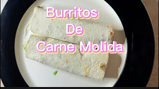 Burritos de Carne Molida [upl. by Bertrando]