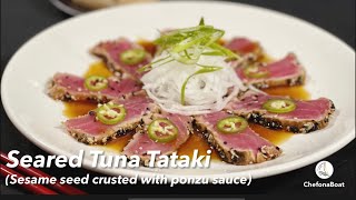 Seared Tuna Tataki  with Sesame Seeds amp Ponzu Sauce [upl. by Shelbi465]