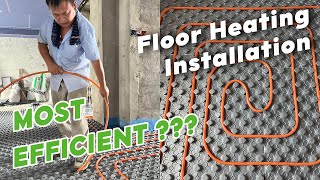 The MOST EFFICIENT Floor Heating Installation？？？ [upl. by Corotto]