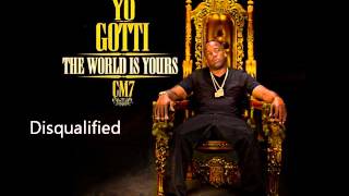 Yo Gotti  Disqualified Ft Wale CM7  13 [upl. by Atsedom]